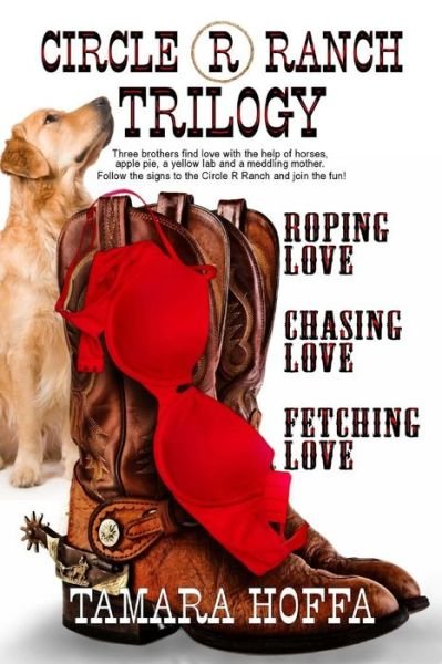 Cover for Tamara Hoffa · Circle R Ranch Trilogy (Taschenbuch) (2015)