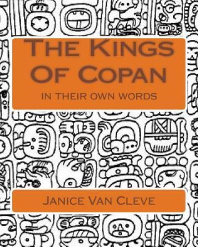 Cover for Janice Van Cleve · The Kings Of Copan (Taschenbuch) (2015)