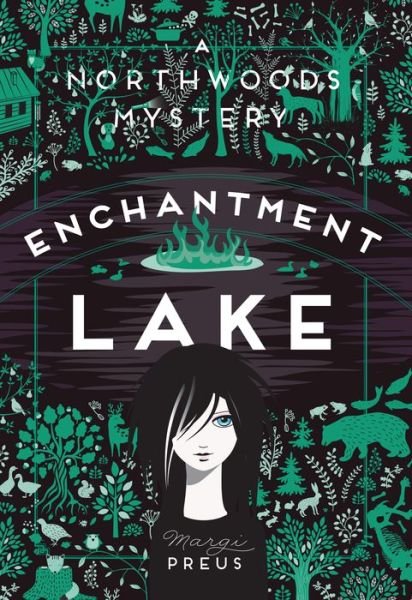 Cover for Margi Preus · Enchantment Lake: A Northwoods Mystery (Paperback Book) (2017)