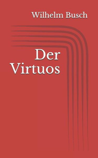 Cover for Wilhelm Busch · Der Virtuos (Paperback Book) (2017)