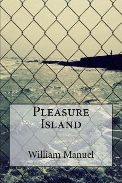 Cover for William Stewart · Pleasure Island (Taschenbuch) (2016)