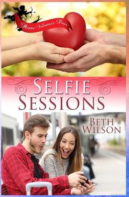 Cover for Beth Wilson · Selfie Sessions (Paperback Book) (2016)