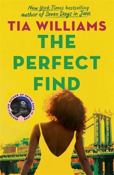 Cover for Tia Williams · The Perfect Find (Taschenbuch) (2022)