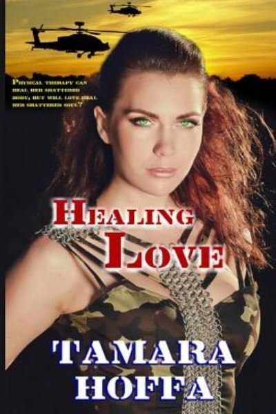 Cover for Tamara Hoffa · Healing Love (Pocketbok) (2016)