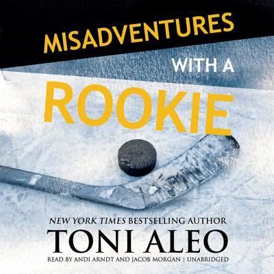 Cover for Toni Aleo · Misadventures with a Rookie Lib/E (CD) (2018)