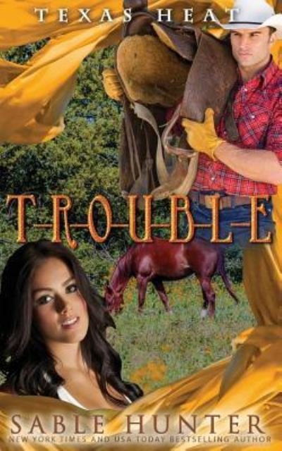 Cover for Sable Hunter · T-r-o-u-b-l-e (Pocketbok) (2017)