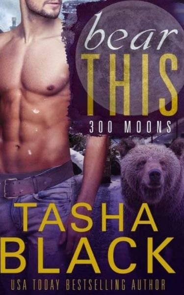 Cover for Tasha Black · Bear This! (Paperback Bog) (2017)