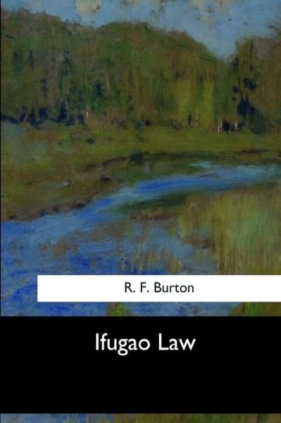 Cover for R F Burton · Ifugao Law (Pocketbok) (2017)