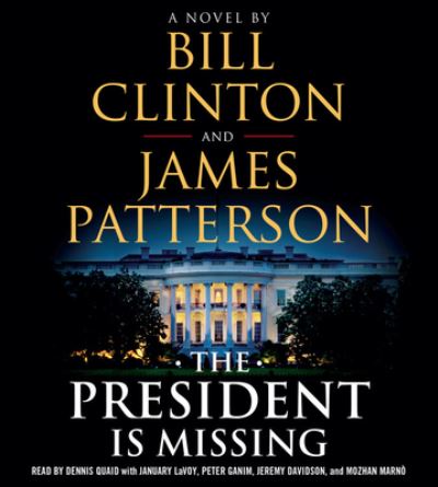 Cover for President Bill Clinton · The President Is Missing (N/A) (2018)