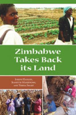 Zimbabwe Takes Back Its Land - Joseph Hanlon - Książki - Kumarian Press - 9781565495197 - 15 października 2012