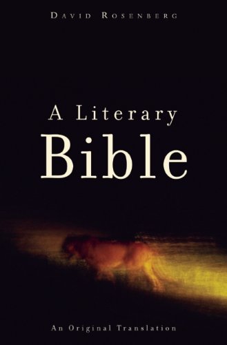 Cover for David Rosenberg · A Literary Bible: An Original Translation (Taschenbuch) (2010)
