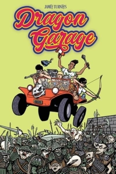 Cover for James Turner · Dragon Garage (Book) (2023)