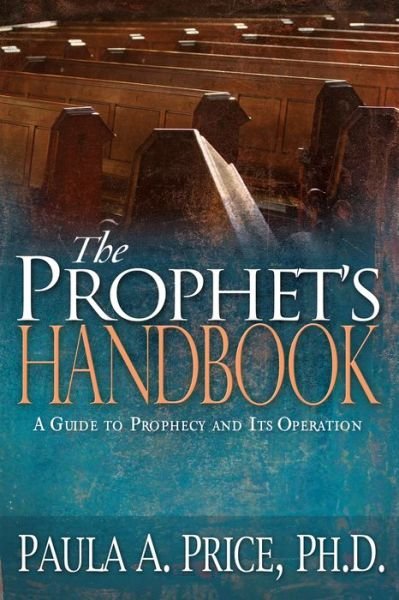 Cover for Paula A. Price · The Prophet's Handbook (Paperback Bog) (2008)
