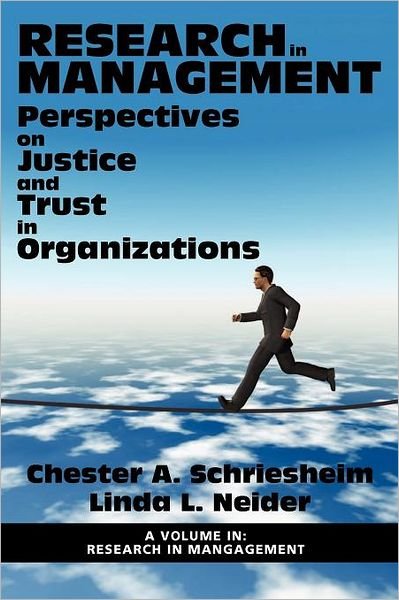 Cover for Chester a Schriesheim · Research in Management: Perspectives on Justice and Trust in Organizations (Taschenbuch) (2012)