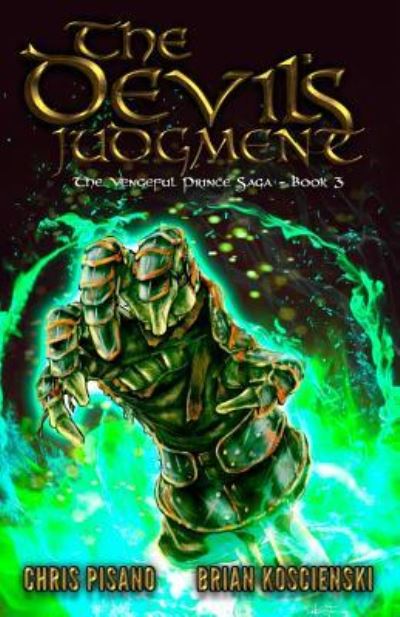 The Devil's Judgment - Chris Pisano - Bücher - Hellbender Books - 9781620062197 - 2. Juni 2019