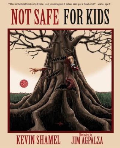 Cover for Kevin Shamel · Not Safe For Kids (Paperback Book) (2016)