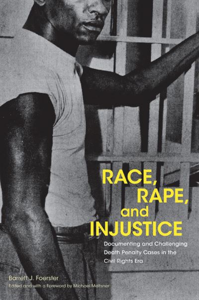 Cover for Michael Meltsner · Race, Rape, and Injustice (Book) (2023)