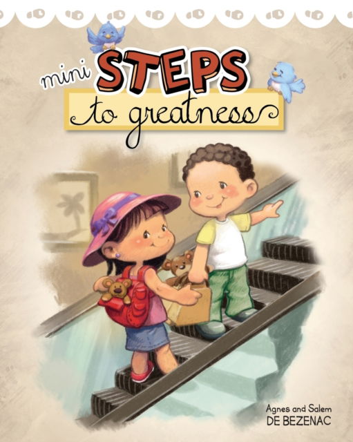 Mini Steps to Greatness - Agnes De Bezenac - Livres - Kidible - 9781634740197 - 2017