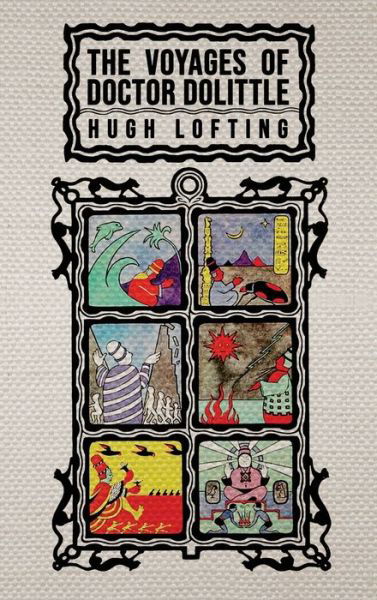 Cover for Hugh Lofting · The Voyages of Doctor Dolittle: The Original 1922 Edition with Actual Illustrations by the Author (Innbunden bok) (2019)