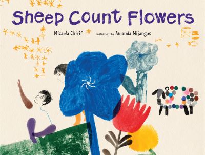 Cover for Micaela Chirif · Sheep Count Flowers (Hardcover Book) (2021)