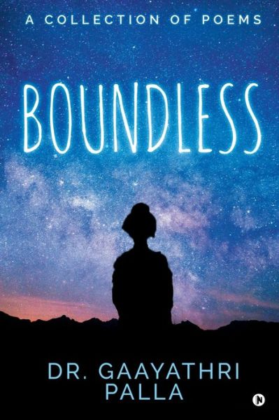 Cover for Dr Gaayathri Palla · Boundless (Paperback Book) (2020)