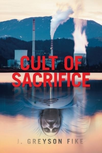 Cover for J Greyson Fike · Cult of Sacrifice (Paperback Book) (2020)
