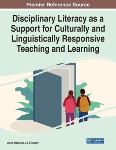 Cover for Disciplinary Literacy as a Support for Culturally and Linguistically Responsive Teaching and Learning (Paperback Book) (2022)