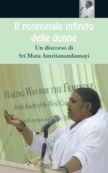 Cover for Sri Mata Amritanandamayi Devi · Il potenziale infinito delle donne (Paperback Book) (2016)