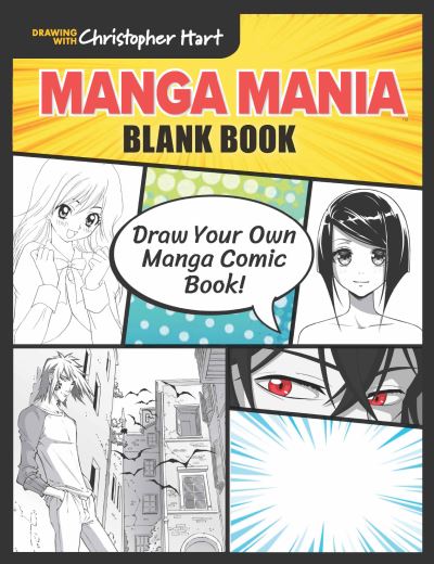 Cover for Christopher Hart · Manga Mania Blank Book: Draw Your Own Manga Comic Book! (Pocketbok) (2021)