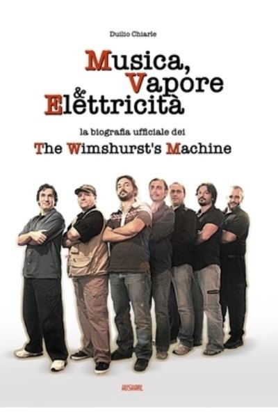 Cover for Duilio Chiarle · Musica, Vapore &amp; Elettricità (Paperback Book) (2019)