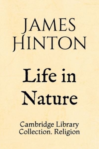 Cover for James Hinton · Life in Nature (Paperback Book) (2019)