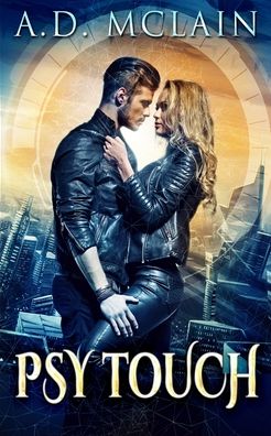 Cover for A D McLain · Psy Touch (Paperback Book) (2021)