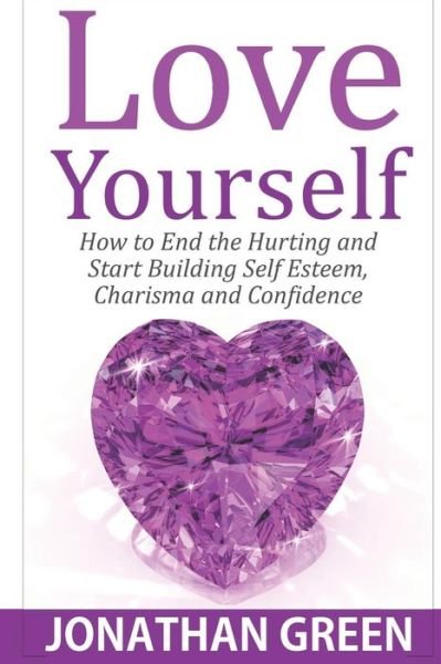 Cover for Jonathan Green · Love Yourself (Paperback Book) (2017)