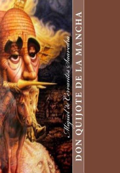 Cover for Miguel De Cervantes Saavedra · Don Quijote de la Mancha (Paperback Book) (2016)