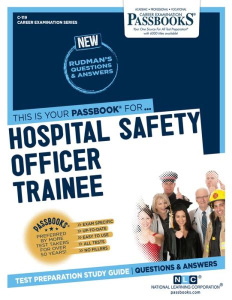 Hospital Safety Officer Trainee - National Learning Corporation - Książki - National Learning Corp - 9781731801197 - 20 kwietnia 2020