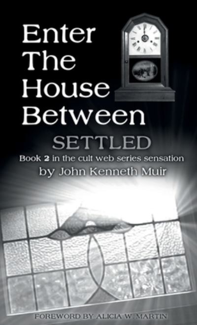 Cover for John Kenneth Muir · Settled (Book) (2022)