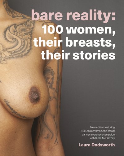 Cover for Laura Dodsworth · Bare Reality: 100 Women, Their Breasts, Their Stories (Paperback Book) [2nd edition] (2019)