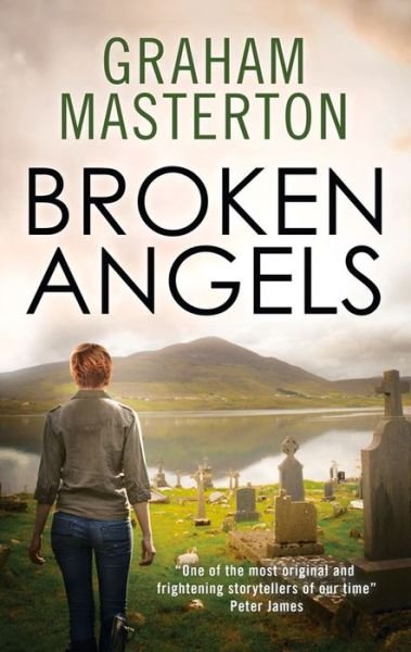 Broken Angels - Katie Maguire - Graham Masterton - Bøger - Head of Zeus - 9781781851197 - 1. september 2013
