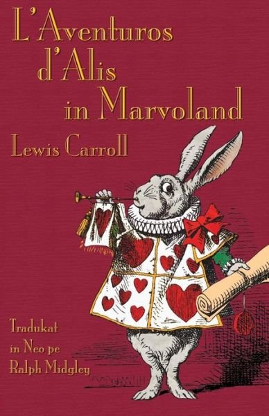 Cover for Lewis Carroll · L'aventuros D'alis in Marvoland (Paperback Book) [Esperanto edition] (2013)