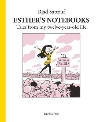 Cover for Riad Sattouf · Esther's Notebooks 3: Tales from my twelve-year-old life (Paperback Book) (2021)