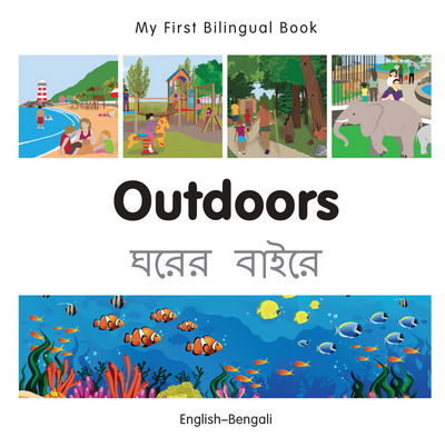 Cover for Milet Publishing · My First Bilingual Book -  Outdoors (English-Bengali) - My First Bilingual Book (Board book) (2015)