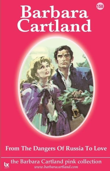 Cover for Barbara Cartland · From the Dangers of Russia to Love (Paperback Book) (2021)
