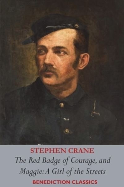 Cover for Stephen Crane · The Red Badge of Courage AND Maggie-A Girl of the Streets (Pocketbok) (2021)