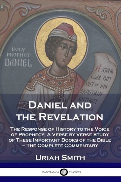 Cover for Uriah Smith · Daniel and the Revelation (Paperback Bog) (1901)