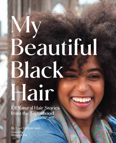 Cover for St. Clair Detrick-jules · My Beautiful Black Hair (Bok) (2021)