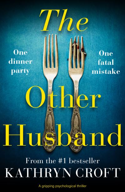 Cover for Kathryn Croft · The Other Husband: A gripping psychological thriller (Taschenbuch) (2021)