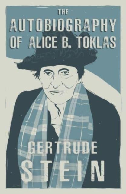 Cover for Gertrude Stein · The Autobiography of Alice B. Toklas (Paperback Bog) (2024)