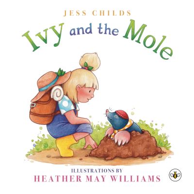 Cover for Jess Childs · Ivy and the Mole (Paperback Book) (2022)