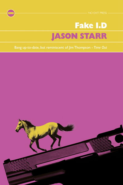 Cover for Jason Starr · Fake I.D. (Paperback Book) [UK edition] (2015)