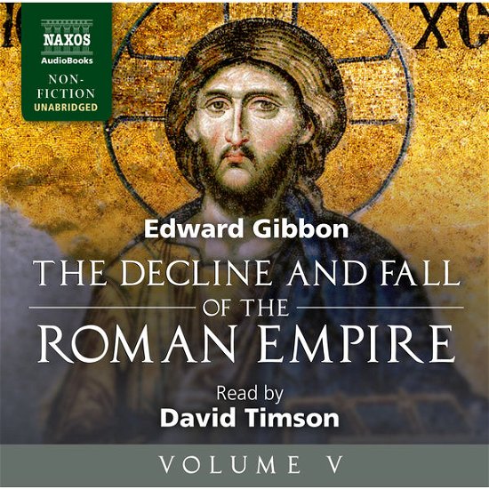 GIBBON: Decline and Fall Vol.V - David Timson - Música - NAXOS - 9781843797197 - 29 de setembro de 2014